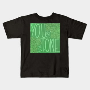 You Set The Tone Kids T-Shirt